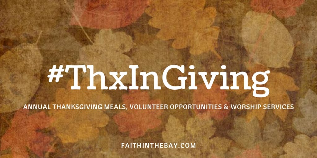 Bay Area Thanksgiving ThxInGiving